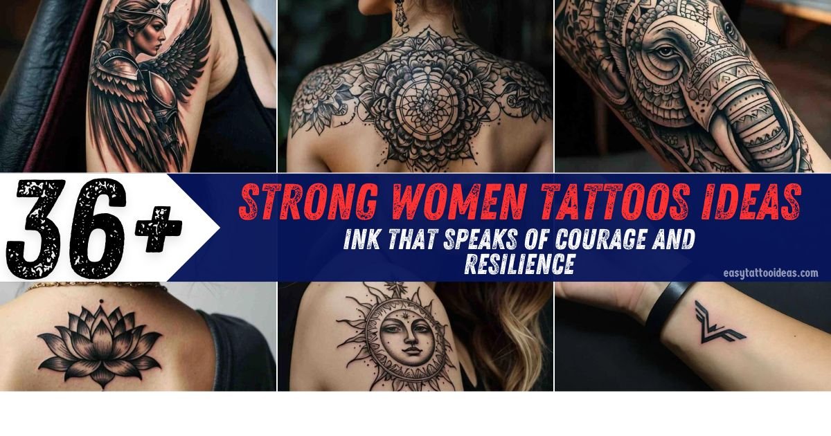 36+ Strong Women Tattoos Ideas