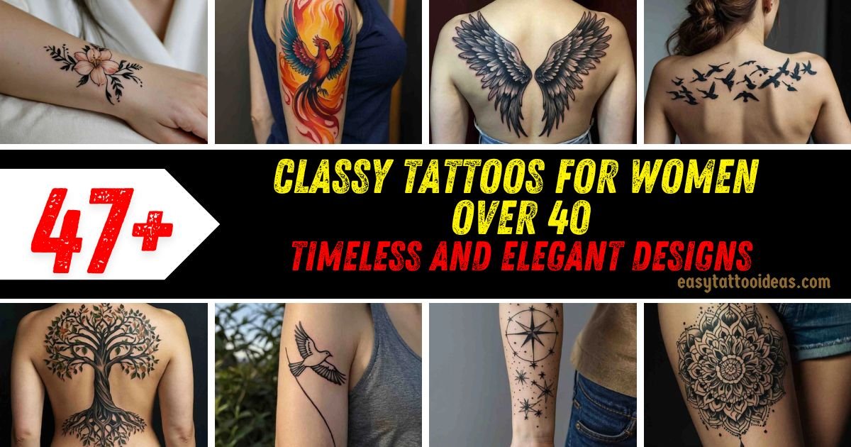 Classy Tattoos for Women Over 40