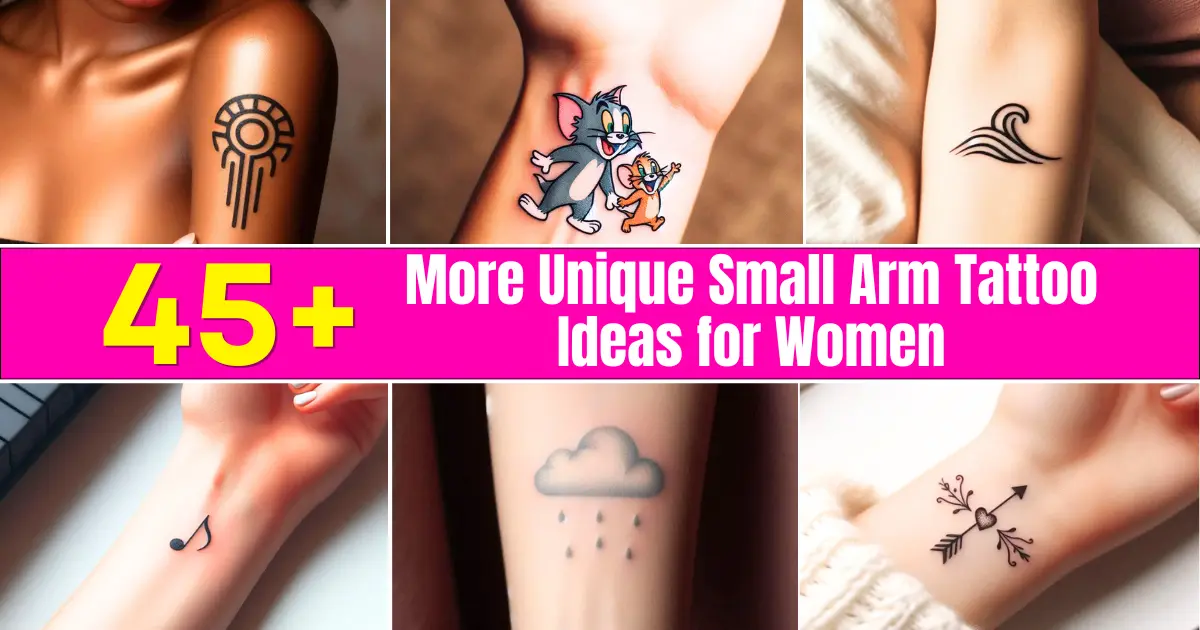 More Unique Small Arm Tattoo Ideas for Women