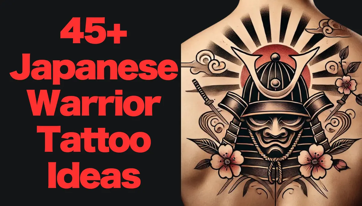 Japanese Warrior Tattoo Ideas