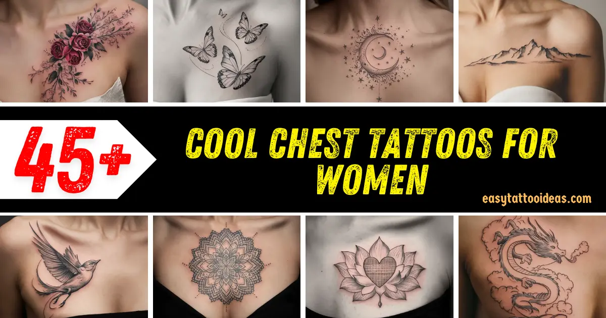 Cool Chest Tattoos for Women