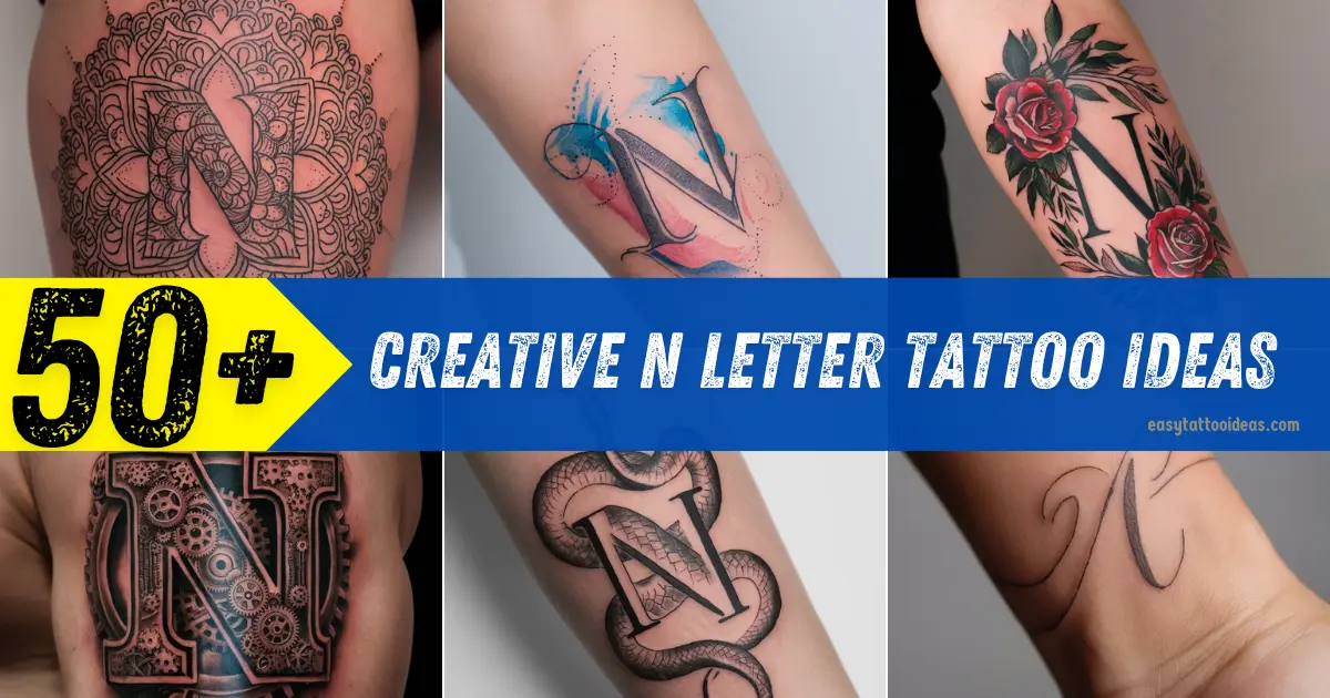 Creative N Letter Tattoo Ideas