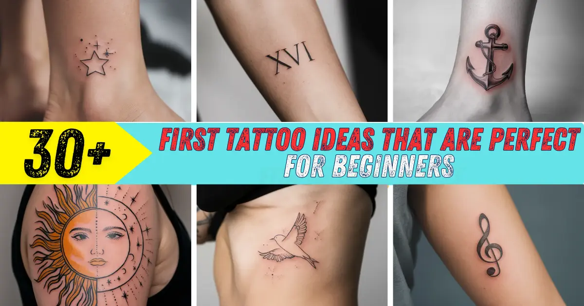 First Tattoo Ideas That Are Perfect for Beginners