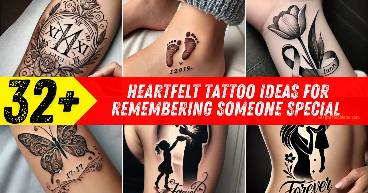 _Heartfelt Tattoo Ideas for Remembering Someone Special