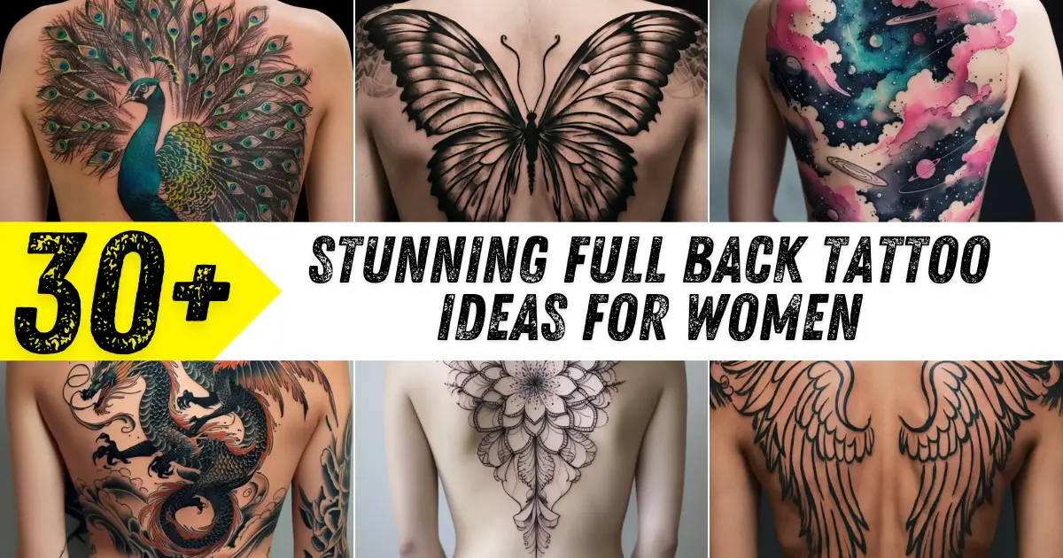 Stunning Full Back Tattoo Ideas for Women