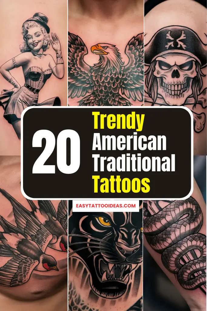 20+ Trendy American Traditional Tattoos