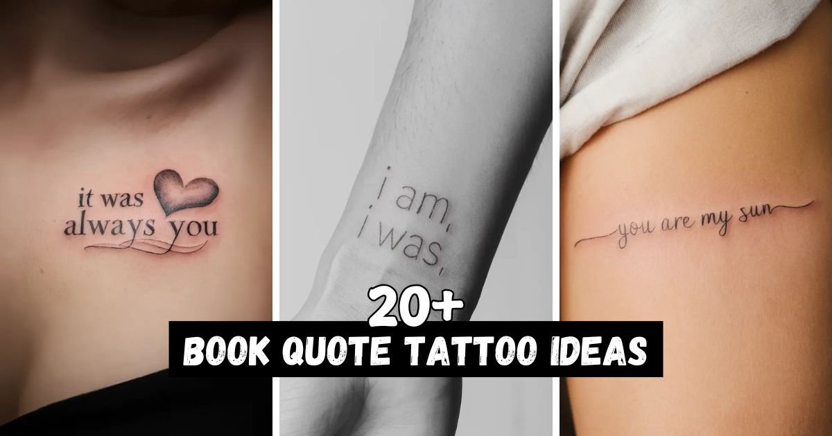 Book Quote Tattoo Ideas