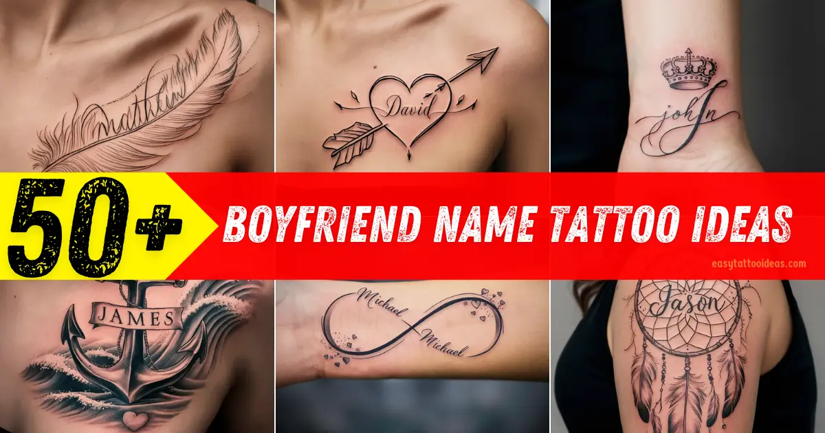 Boyfriend Name Tattoo Ideas