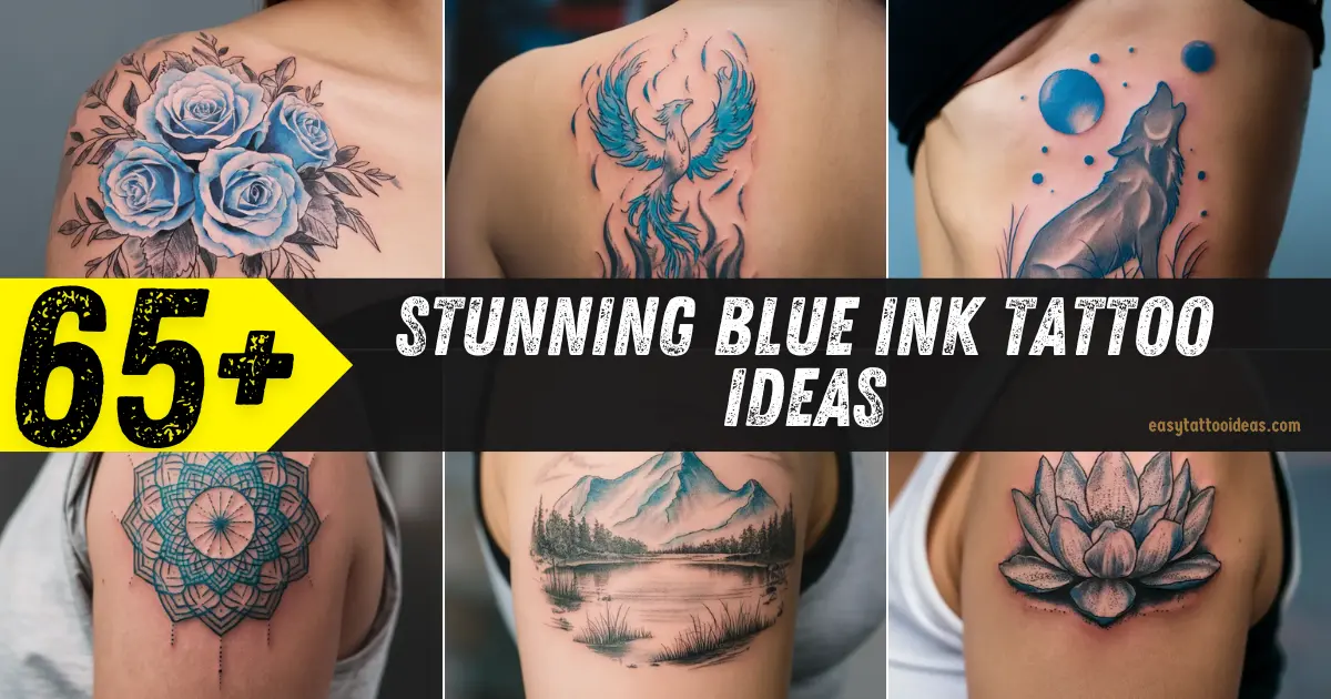 Stunning Blue Ink Tattoo Ideas