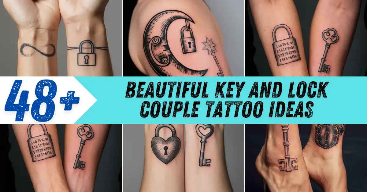 Beautiful Key and Lock Couple Tattoo Ideas
